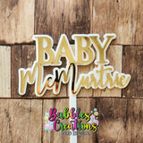 BABY "Name" - Cake Topper